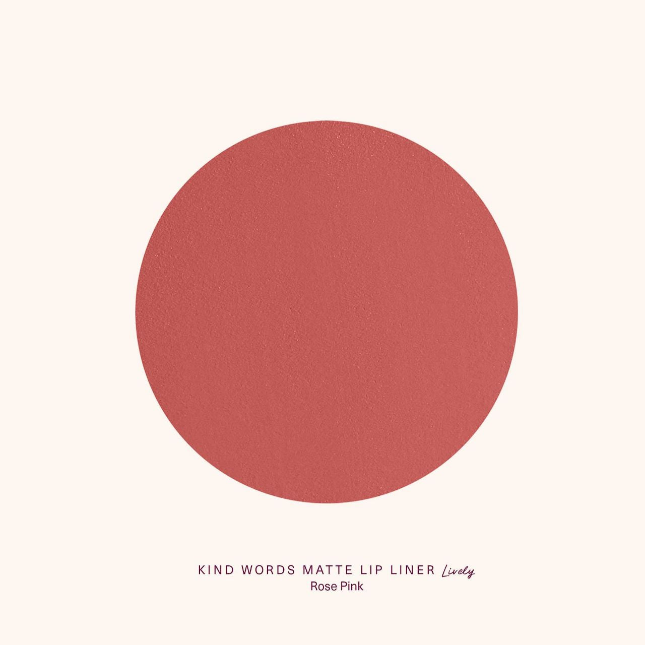 Kind Words Lip Liner