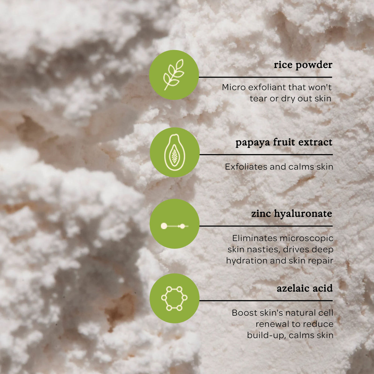 Full Clarity Cleansing Powder con arroz papaya ácido azelaico y zinc hialuronato